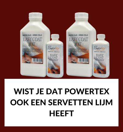 Wist je dat Powertex ook een servetten lijm heeft?